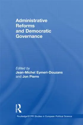 Eymeri-Douzans / Pierre |  Administrative Reforms and Democratic Governance | Buch |  Sack Fachmedien
