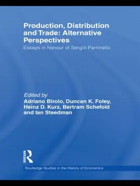 Birolo / Foley / Kurz |  Production, Distribution and Trade | Buch |  Sack Fachmedien