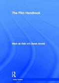de Valk / Arnold |  The Film Handbook | Buch |  Sack Fachmedien