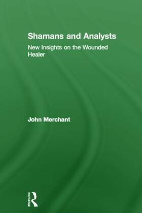 Merchant | Shamans and Analysts | Buch | 978-0-415-55826-6 | sack.de