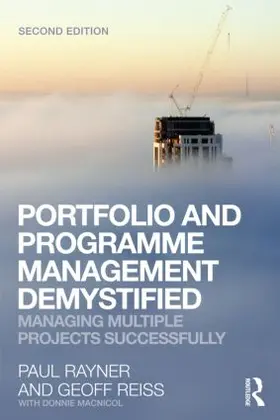 Reiss / Rayner | Portfolio and Programme Management Demystified | Buch | 978-0-415-55834-1 | sack.de