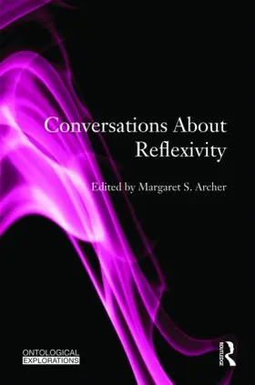 Archer |  Conversations About Reflexivity | Buch |  Sack Fachmedien