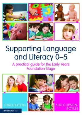 Clipson-Boyles |  Supporting Language and Literacy 0-5 | Buch |  Sack Fachmedien