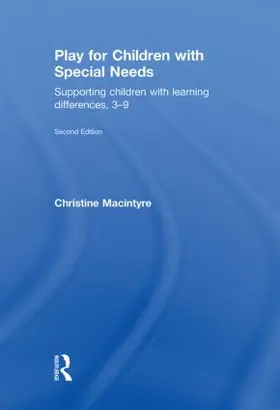 Macintyre | Play for Children with Special Needs | Buch | 978-0-415-55884-6 | www.sack.de