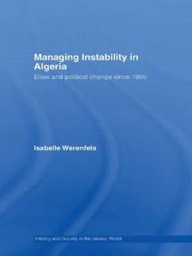 Werenfels | Managing Instability in Algeria | Buch | 978-0-415-55886-0 | sack.de
