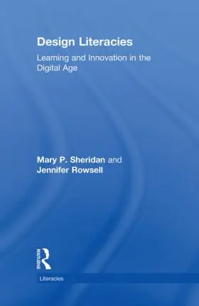 P. Sheridan / Rowsell |  Design Literacies | Buch |  Sack Fachmedien