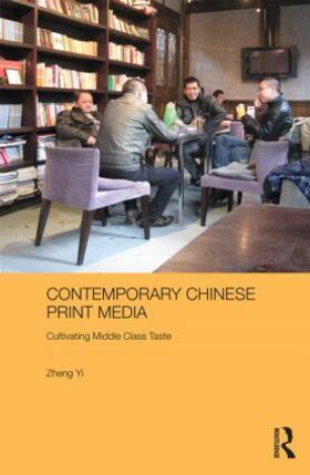 Yi | Contemporary Chinese Print Media | Buch | 978-0-415-55969-0 | sack.de