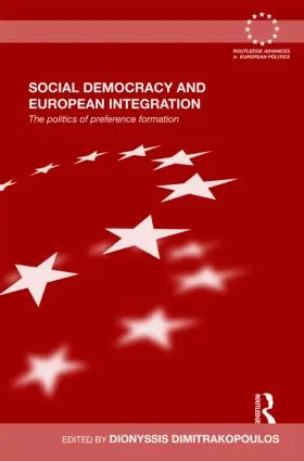 Dimitrakopoulos |  Social Democracy and European Integration | Buch |  Sack Fachmedien