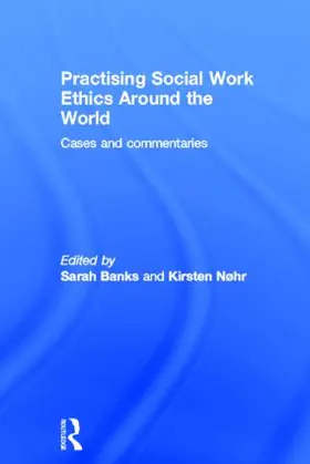 Banks / Nøhr | Practising Social Work Ethics Around the World | Buch | 978-0-415-56031-3 | sack.de