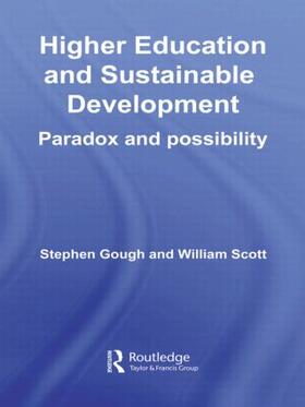 Gough / Scott |  Higher Education and Sustainable Development | Buch |  Sack Fachmedien