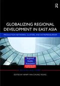 Yeung |  Globalizing Regional Development in East Asia | Buch |  Sack Fachmedien