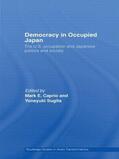 Caprio / Sugita |  Democracy in Occupied Japan | Buch |  Sack Fachmedien