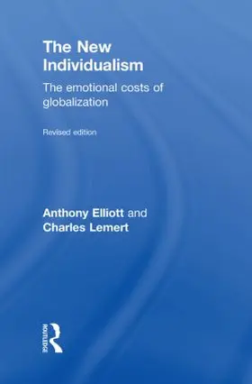 Elliott / Lemert |  The New Individualism | Buch |  Sack Fachmedien
