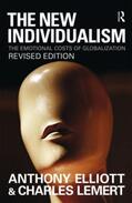 Elliott / Lemert |  The New Individualism | Buch |  Sack Fachmedien