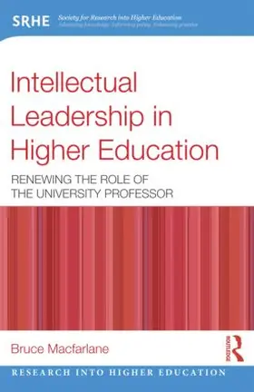 Macfarlane |  Intellectual Leadership in Higher Education | Buch |  Sack Fachmedien
