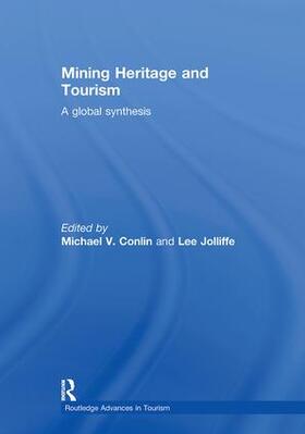 Conlin / Jolliffe | Mining Heritage and Tourism | Buch | 978-0-415-56090-0 | sack.de