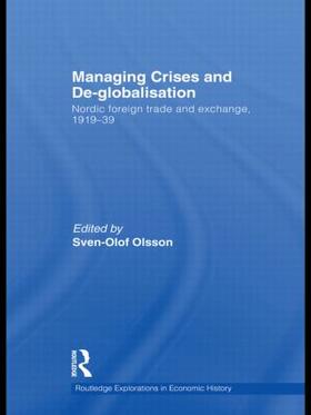 Olsson | Managing Crises and De-Globalisation | Buch | 978-0-415-56172-3 | sack.de
