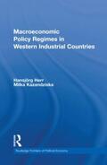 Herr / Kazandziska |  Macroeconomic Policy Regimes in Western Industrial Countries | Buch |  Sack Fachmedien