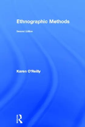 O'Reilly |  Ethnographic Methods | Buch |  Sack Fachmedien