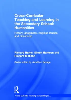 Harris / Harrison / McFahn |  Cross-Curricular Teaching and Learning in the Secondary School... Humanities | Buch |  Sack Fachmedien