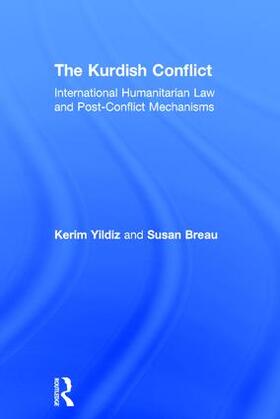 Yildiz / Breau | The Kurdish Conflict | Buch | 978-0-415-56270-6 | sack.de