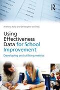 Kelly / Downey |  Using Effectiveness Data for School Improvement | Buch |  Sack Fachmedien