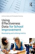 Kelly / Downey |  Using Effectiveness Data for School Improvement | Buch |  Sack Fachmedien