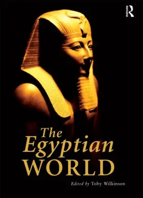 Wilkinson | The Egyptian World | Buch | 978-0-415-56295-9 | www.sack.de
