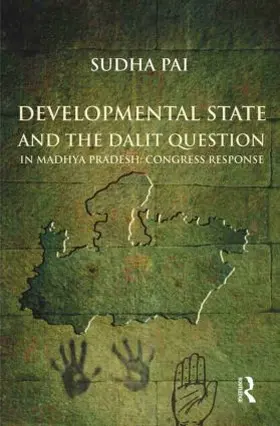 Pai |  Developmental State and the Dalit Question in Madhya Pradesh | Buch |  Sack Fachmedien