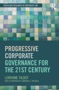 Talbot |  Progressive Corporate Governance for the 21st Century | Buch |  Sack Fachmedien