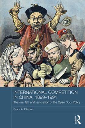 Elleman |  International Competition in China, 1899-1991 | Buch |  Sack Fachmedien