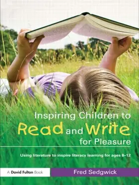 Sedgwick |  Inspiring Children to Read and Write for Pleasure | Buch |  Sack Fachmedien