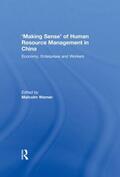 Warner |  'Making Sense' of Human Resource Management in China | Buch |  Sack Fachmedien