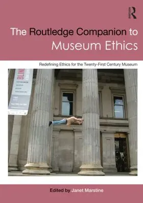 Marstine |  The Routledge Companion to Museum Ethics | Buch |  Sack Fachmedien