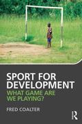 Coalter |  Sport for Development | Buch |  Sack Fachmedien