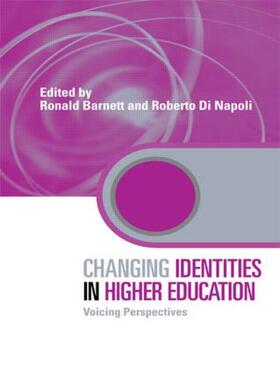 Barnett / Di Napoli |  Changing Identities in Higher Education | Buch |  Sack Fachmedien