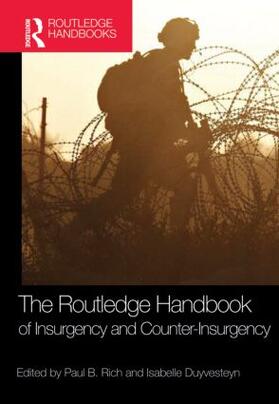 Rich / Duyvesteyn |  The Routledge Handbook of Insurgency and Counterinsurgency | Buch |  Sack Fachmedien