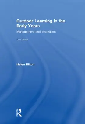 Bilton |  Outdoor Learning in the Early Years | Buch |  Sack Fachmedien