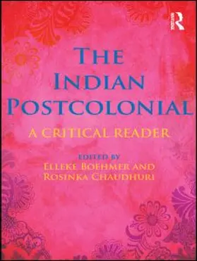Boehmer / Chaudhuri |  The Indian Postcolonial | Buch |  Sack Fachmedien