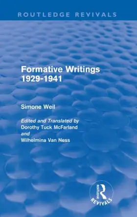 Weil |  Formative Writings (Routledge Revivals) | Buch |  Sack Fachmedien