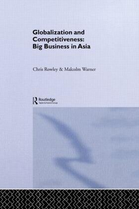 Rowley / Warner | Globalization and Competitiveness | Buch | 978-0-415-56830-2 | sack.de