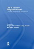 Friedrichs / Galster / Musterd |  Life in Poverty Neighbourhoods | Buch |  Sack Fachmedien
