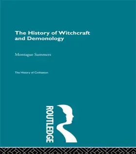 Summers |  The History of Witchcraft and Demonology | Buch |  Sack Fachmedien