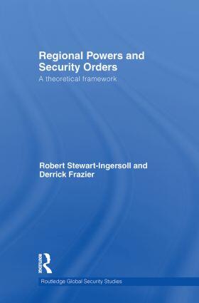 Stewart-Ingersoll / Frazier | Regional Powers and Security Orders | Buch | 978-0-415-56919-4 | sack.de