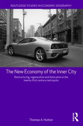 Hutton | The New Economy of the Inner City | Buch | 978-0-415-56932-3 | www.sack.de
