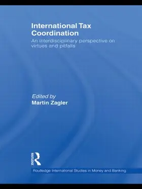 Zagler |  International Tax Coordination | Buch |  Sack Fachmedien
