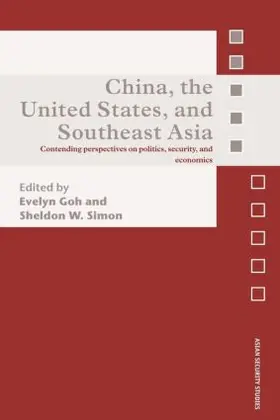 Simon / Goh |  China, the United States, and South-East Asia | Buch |  Sack Fachmedien