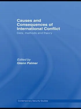 Palmer | Causes and Consequences of International Conflict | Buch | 978-0-415-56955-2 | www.sack.de
