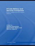 Alexandra / Baker / Caparini |  Private Military and Security Companies | Buch |  Sack Fachmedien