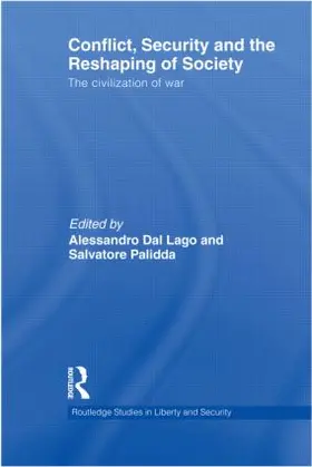 Dal Lago / Palidda |  Conflict, Security and the Reshaping of Society | Buch |  Sack Fachmedien